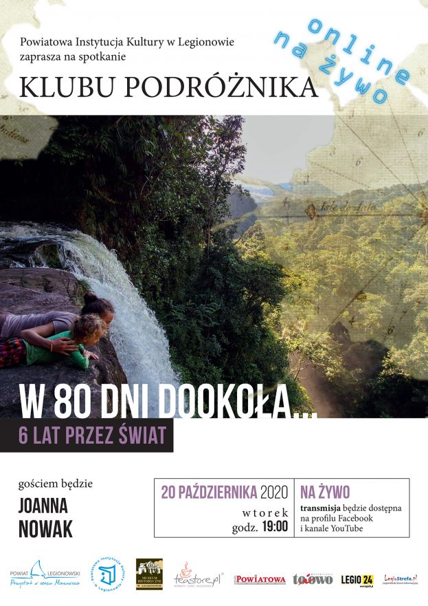 Klub Podróżnika &quot;W 80 dni dookoła...&quot; - 6 lat przez Świat